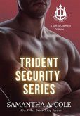 Trident Security Series: A Special Collection: Volume I