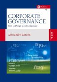 Corporate Governance: How to Design Good Companies