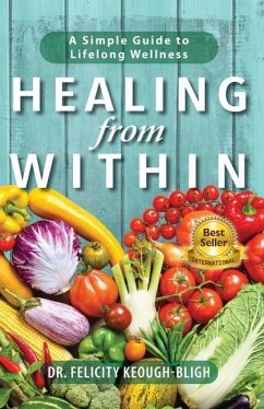 Healing from Within - Keough-Bligh, Felicity