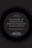 The Future of Innovation and Technology in Education