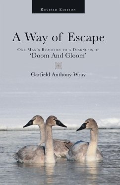 A Way of Escape - Wray, Garfield Anthony