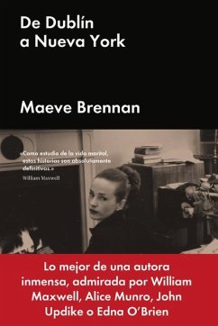 de Dublín a Nueva York - Maeve, Brennan