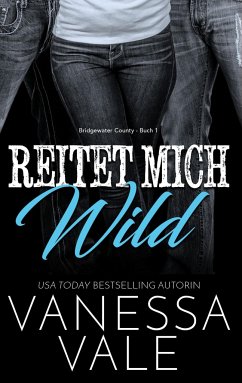 Reitet Mich Wild - Vale, Vanessa