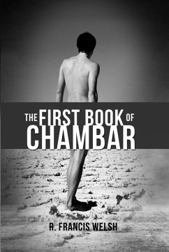 The First Book of Chambar - Welsh, R. Francis