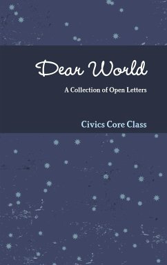 Dear World - Class, Civics Core