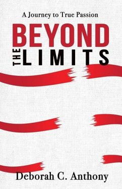 Cover Beyond The Limits: A Journey To True Passion