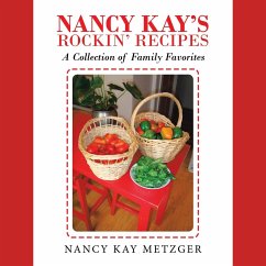 Nancy Kay's Rockin' Recipes - Metzger, Nancy Kay