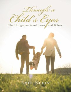 Through a Child's Eyes - Klein, Evie