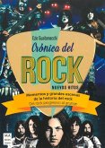 Crónica del Rock: Momentos Y Grandes Escenas de la Historia del Rock