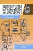 Friends In Business: The blueprint for doing business with family and friends