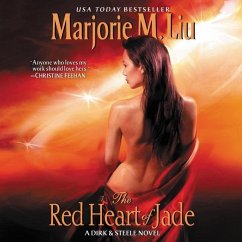 The Red Heart of Jade: A Dirk & Steele Novel - Liu, Marjorie M.; Liu, Marjorie