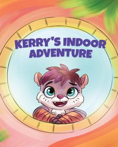 Kerry's Indoor Adventure - Bates, Nadine; Liviero, Rachel