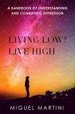 Living Low? Live High (eBook, ePUB)