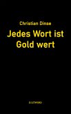 Jedes Wort ist Gold wert (eBook, ePUB)