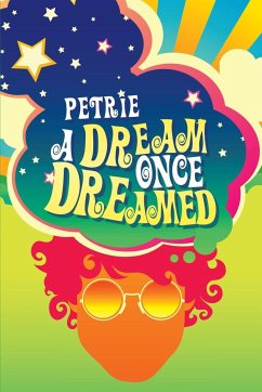 A Dream Once Dreamed - Petrie, Marc