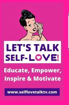 Let's Talk Self-love! - Will, Prince K