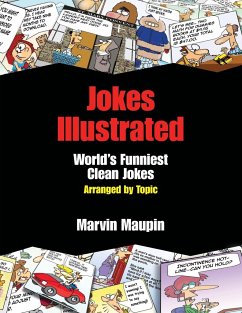 Jokes Illustrated: World's Funniest Clean Jokes - Maupin, Marvin C.