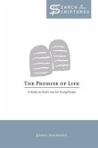 The Promise of Life