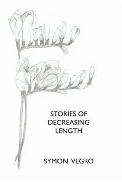 Stories of Decreasing Length - Vegro, Symon