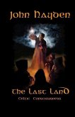 The Last Land: Celtic Consciousness