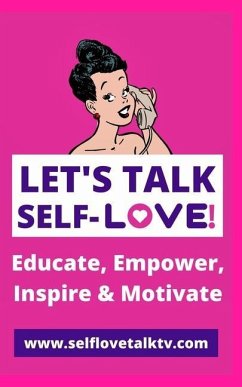 Let's Talk Self-love! - Will, Prince K