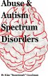 Abuse & Autism Spectrum Disorders - Bild 1
