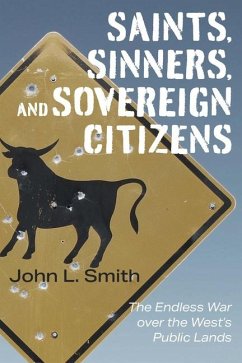 Saints, Sinners, and Sovereign Citizens - Smith, John L