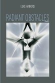Radiant Obstacles: Poems
