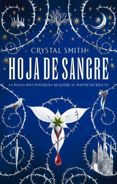 Hoja de Sangre - Smith, Crystal