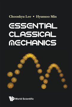 Essential Classical Mechanics - Lee, Choonkyu; Min, Hyunsoo