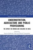 Undernutrition, Agriculture and Public Provisioning (eBook, PDF)