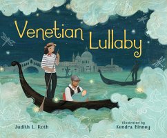 Venetian Lullaby - Roth, Judith L.