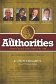 The Authorities - Glenn Edwards: Powerful Wisdom from Leaders in the Field