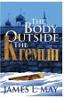 The Body Outside the Kremlin a Novel - Bild 1