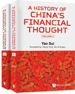 History of China's Financial Thought, a (in 2 Volumes) - Yao, Sui