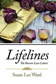 Lifelines: The Bowen Love Letters