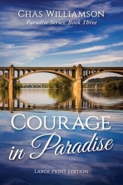 Courage in Paradise - Williamson, Chas