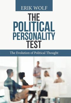 The Political Personality Test - Wolf, Erik