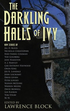 The Darkling Halls of Ivy - Block, Lawrence