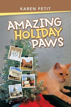 Amazing Holiday Paws - Petit, Karen