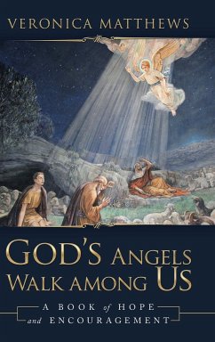 God's Angels Walk Among Us - Matthews, Veronica; Tbd