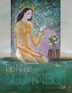 Tập nhạc Nguyên Bích (soft cover - 70lbs paper) - Nguyen, Bich