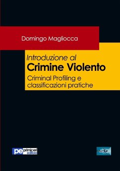 Introduzione al Crimine Violento - Magliocca, Domingo