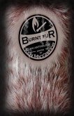 Burnt Fur