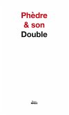 Phèdre & son Double