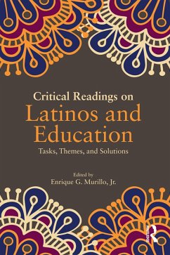 Critical Readings on Latinos and Education (eBook, ePUB)