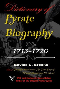 Dictionary of Pyrate Biography - Brooks, Baylus C.