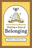 Culture, Community, Communication: Fostering a Sense of Belonging