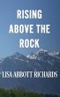 Rising Above the Rock - Bild 1