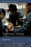 The Patient Multiple